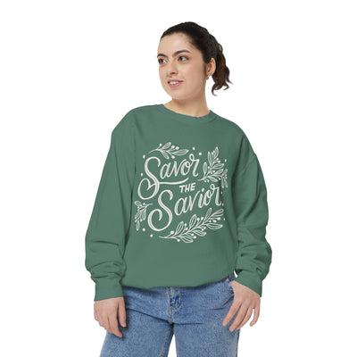 Savor the Savior Sweatshirt