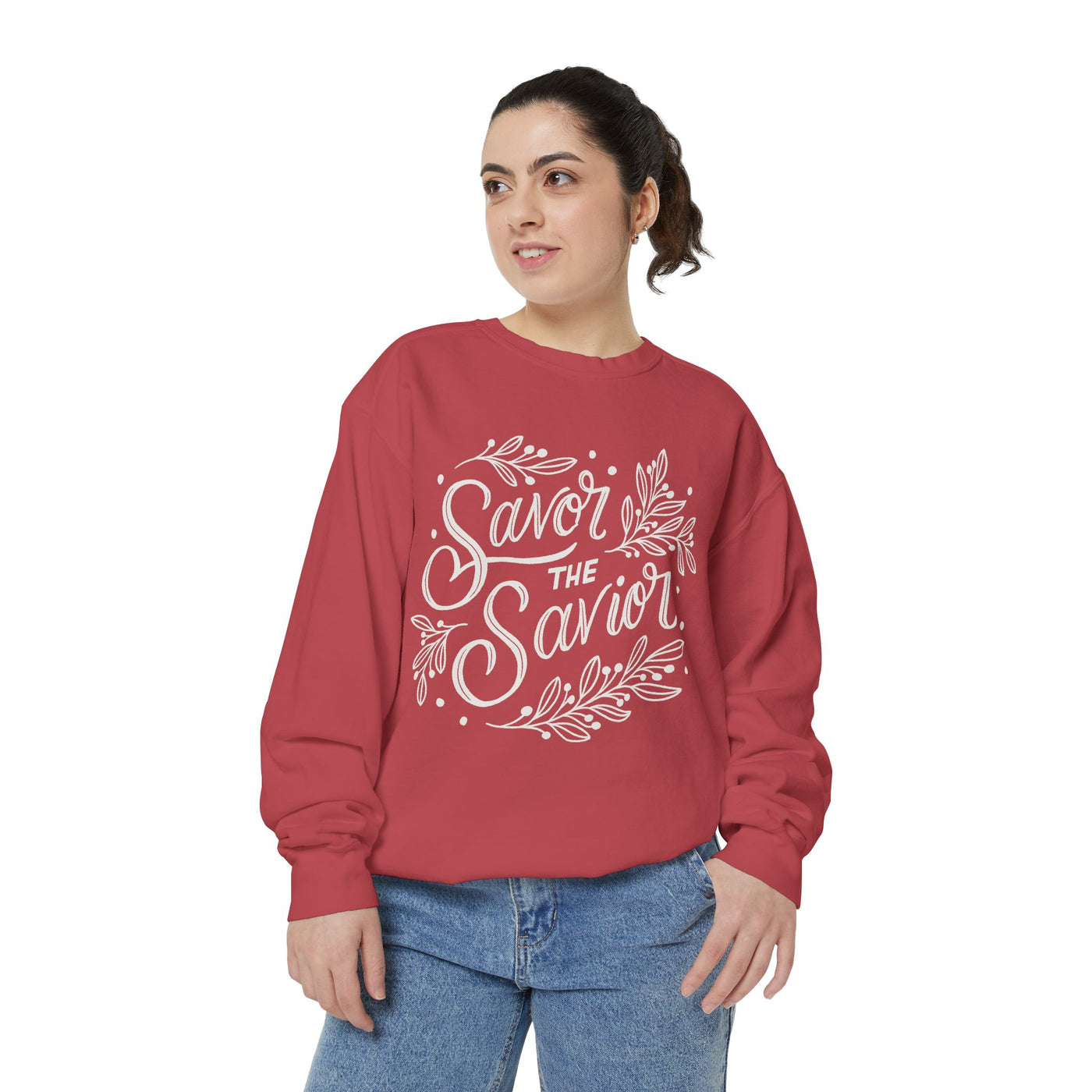 Savor the Savior Sweatshirt