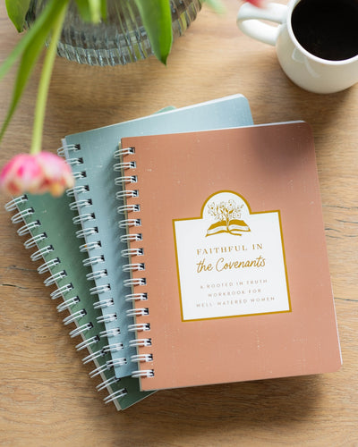 Faithful in the Covenants Workbook
