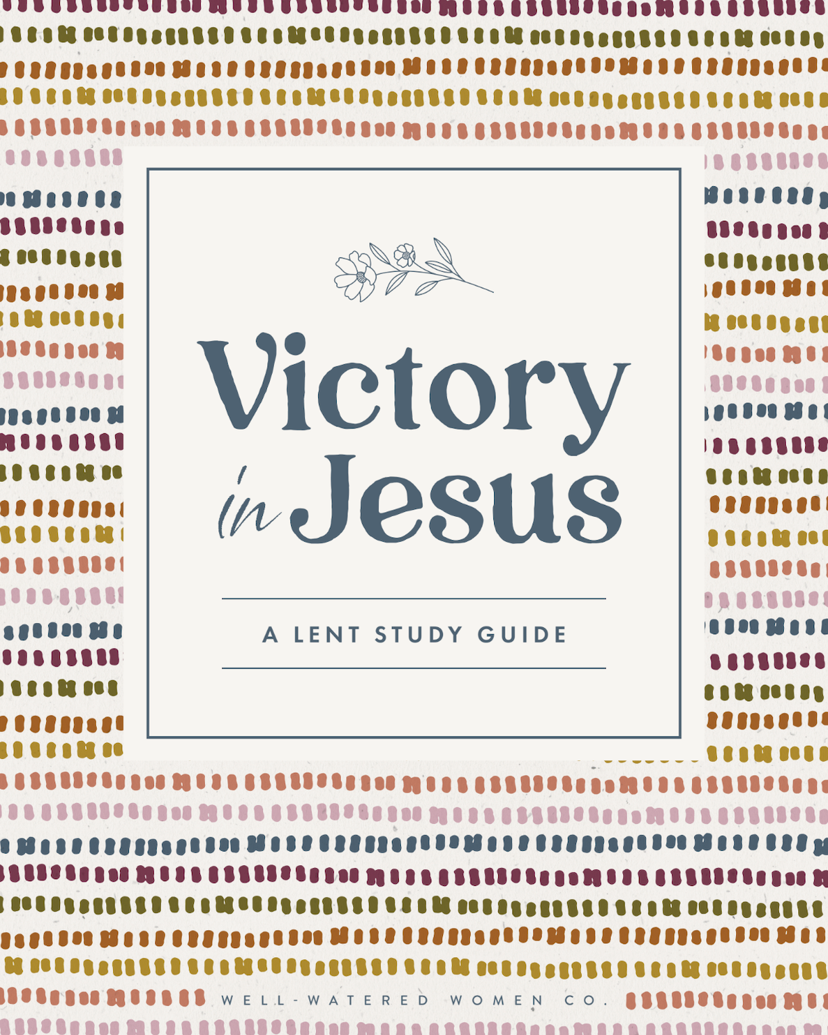 Victory in Jesus: A Lent Study Guide [PDF EDITION]